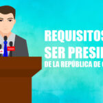 Requisitos para ser presidente de la república de Chile